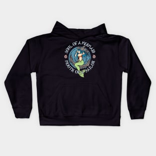 Soul of a mermaid mouth of a sailor Kids Hoodie